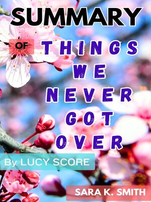 cover image of Things We Never Got Over